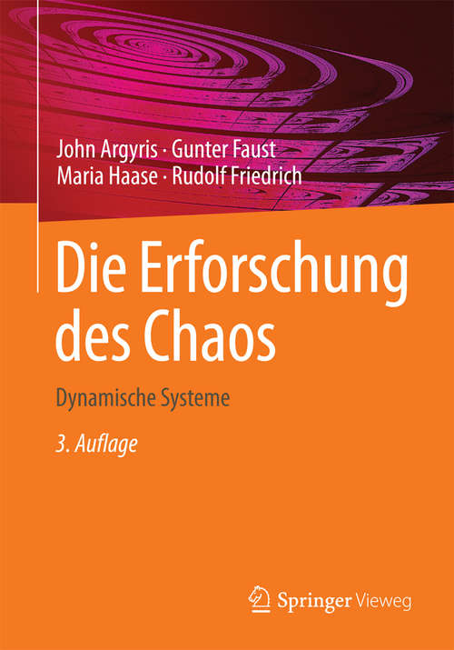 Book cover of Die Erforschung des Chaos: Dynamische Systeme