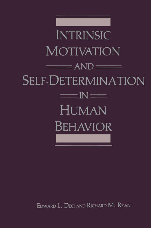 Book cover of Intrinsic Motivation and Self-Determination in Human Behavior (1985) (Perspectives in Social Psychology)