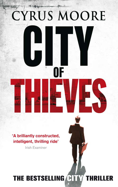 Book cover of City Of Thieves: The Controversial City Thriller