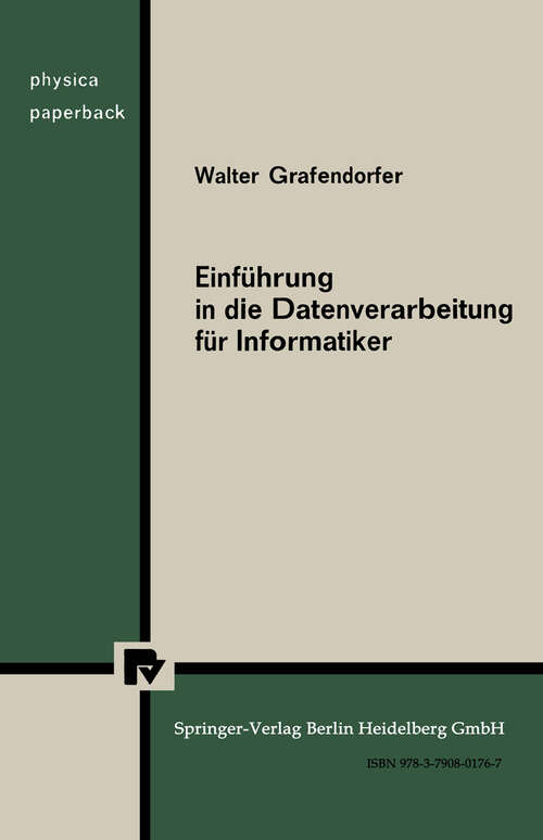 Book cover of Einführung in die Datenverarbeitung für Informatiker (1977) (Physica-Paperback)