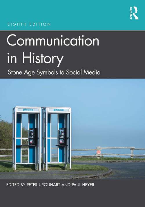 Book cover of Communication in History: Stone Age Symbols to Social Media (8)