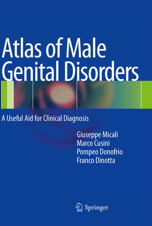 Book cover of Atlas of Male Genital Disorders: A Useful Aid for Clinical Diagnosis (2013)