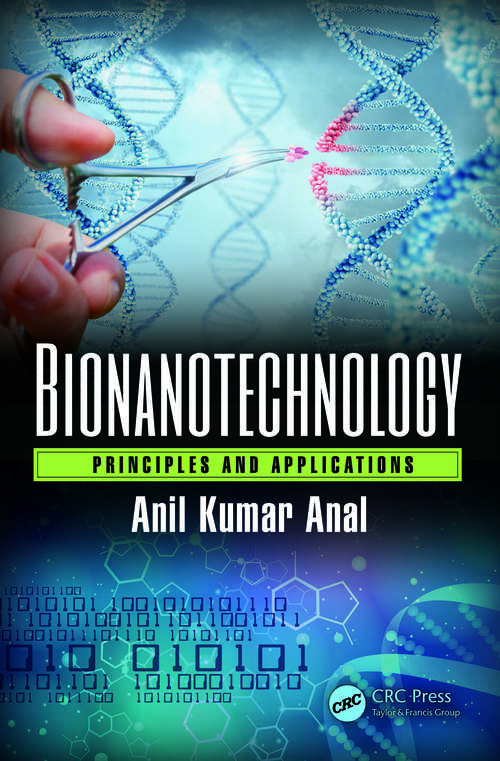 Book cover of Bionanotechnology: Principles and Applications