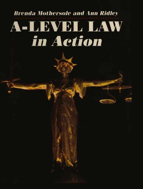 Book cover of A Level Law in Action (1st ed. 1995)