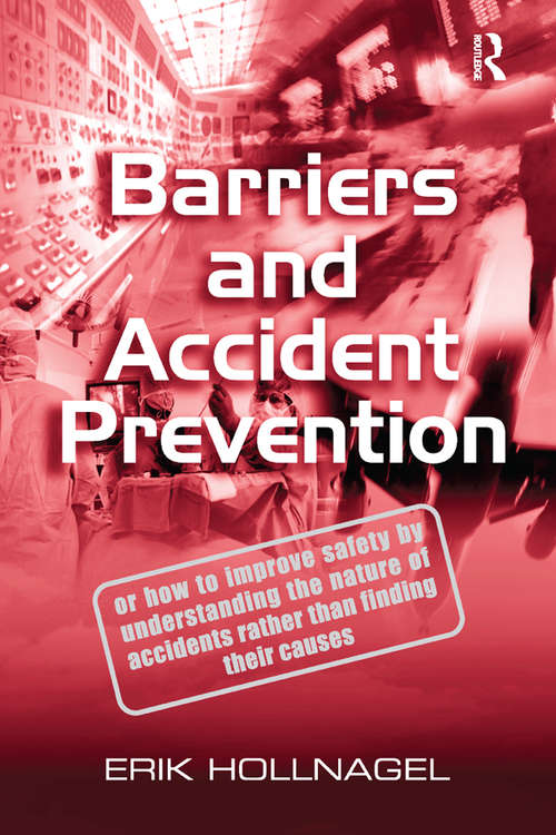 Book cover of Barriers and Accident Prevention