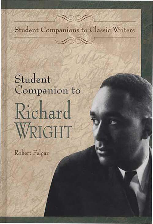 Book cover of Student Companion to Richard Wright (Student Companions to Classic Writers)