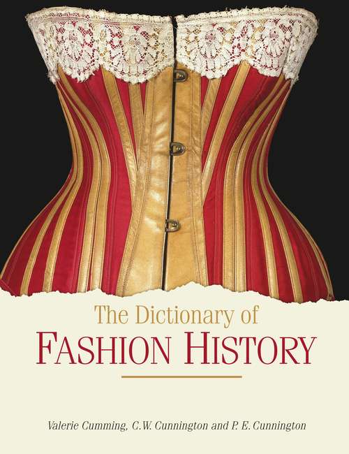Book cover of The Dictionary of Fashion History