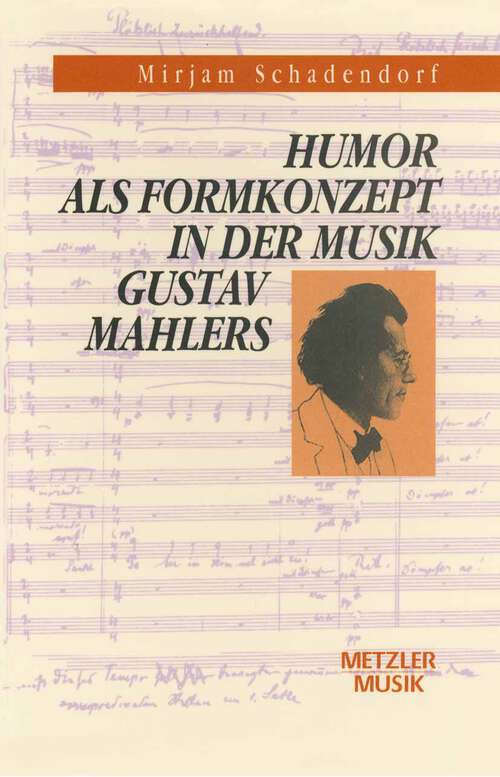 Book cover of Humor als Formkonzept in der Musik Gustav Mahlers (1. Aufl. 1995)