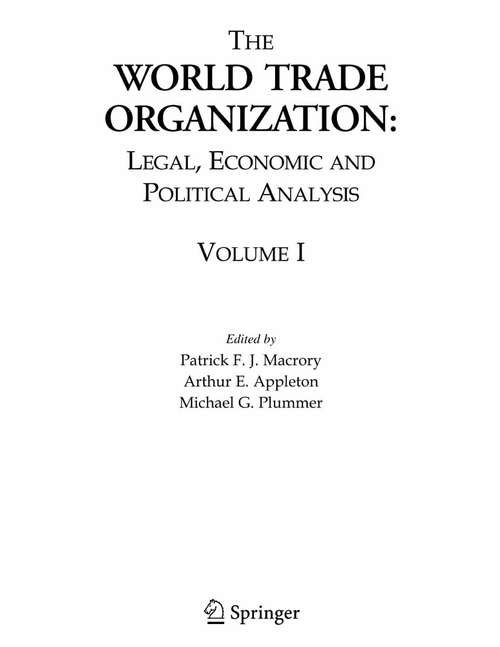 Book cover of The World Trade Organization: Legal, Economic and Political Analysis (2005)