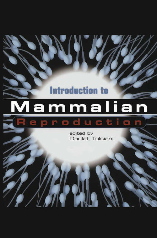 Book cover of Introduction to Mammalian Reproduction (2003)
