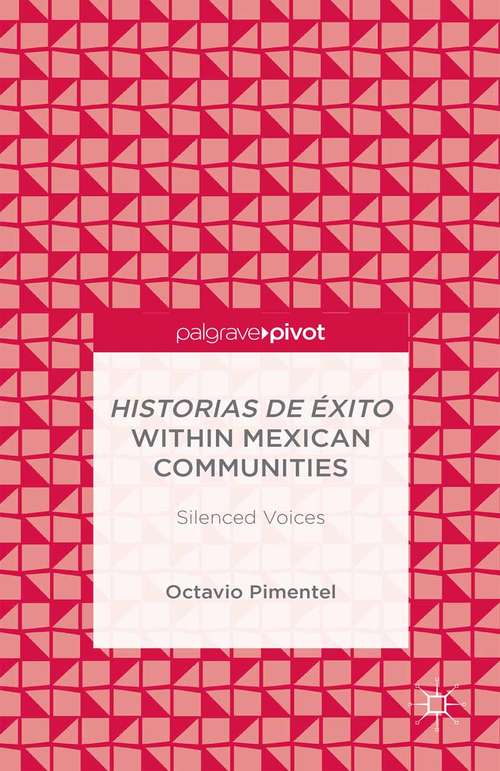 Book cover of Historias de Éxito within Mexican Communities: Silenced Voices (2015)