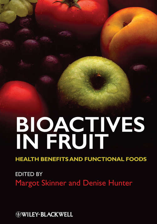 Book cover of Bioactives in Fruit: Health Benefits and Functional Foods