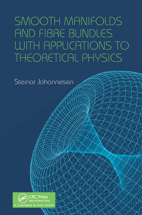 Book cover of Smooth Manifolds and Fibre Bundles with Applications to Theoretical Physics