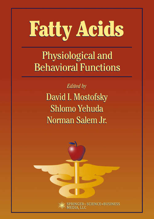 Book cover of Fatty Acids: Physiological and Behavioral Functions (2001) (Nutrition and Health)