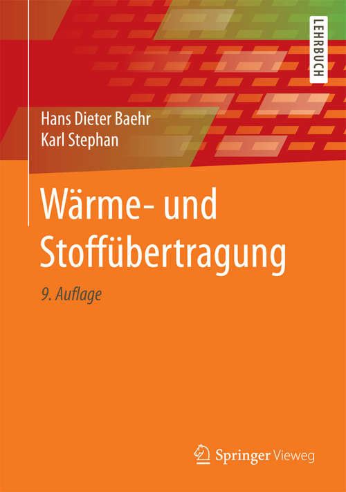 Book cover of Wärme- und Stoffübertragung (9., aktual. Aufl. 2016)