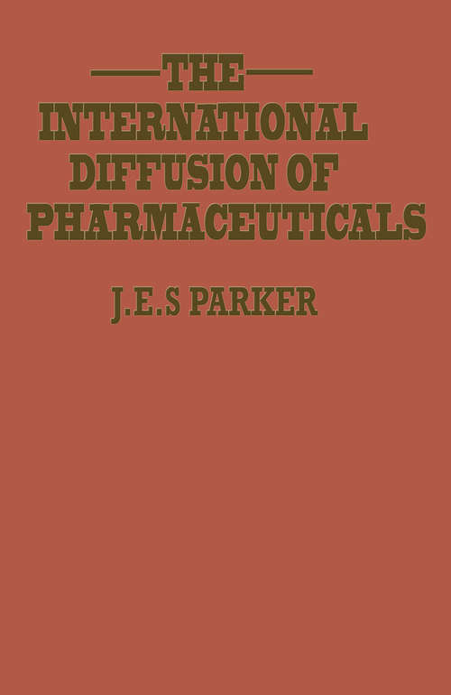 Book cover of International Diffusion of Pharmaceuticals (1st ed. 1984)