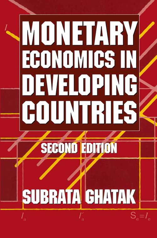 Book cover of Monetary Economics in Developing Countries (2nd ed. 1995)