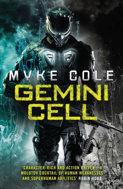 Book cover of Gemini Cell: A gripping military fantasy of battle and bloodshed (Reawakening Trilogy #1)