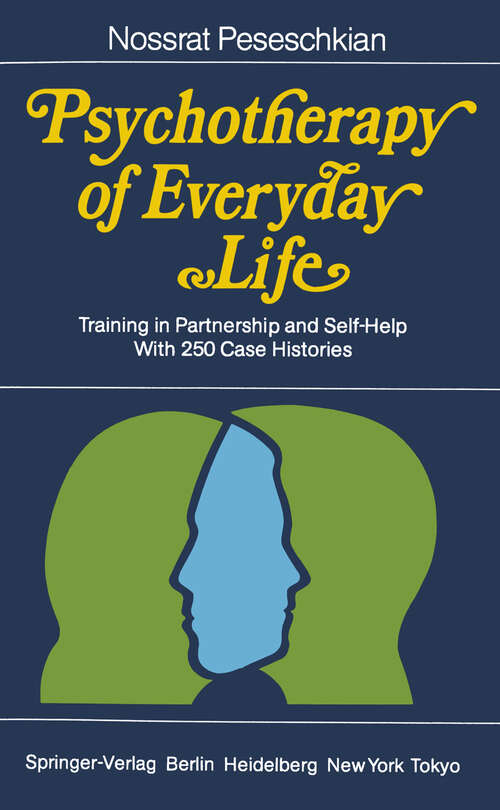 Book cover of Psychotherapy of Everyday Life: Training in Partnership and Self-Help (1986)