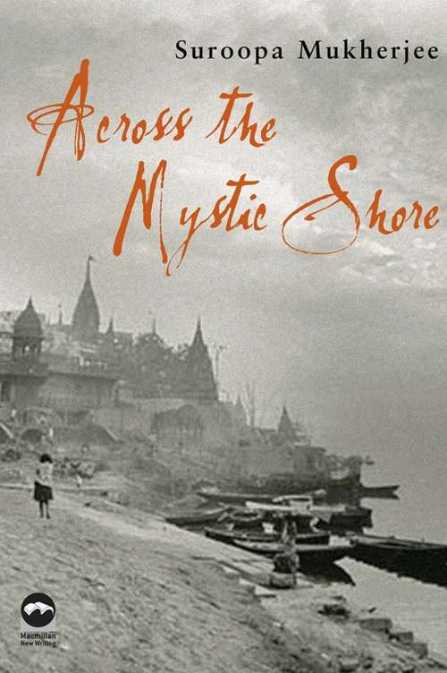 Book cover of Across the Mystic Shore