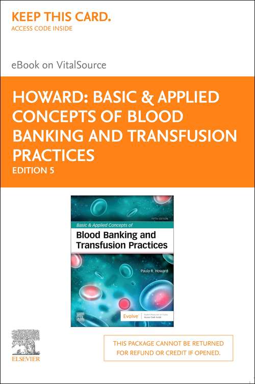 Book cover of Basic & Applied Concepts of Blood Banking and Transfusion Practices - E-Book (5)