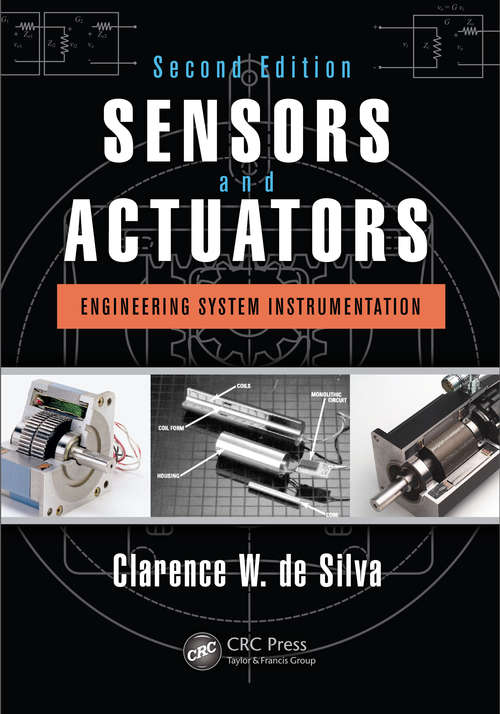 Book cover of Sensors and Actuators: Engineering System Instrumentation, Second Edition