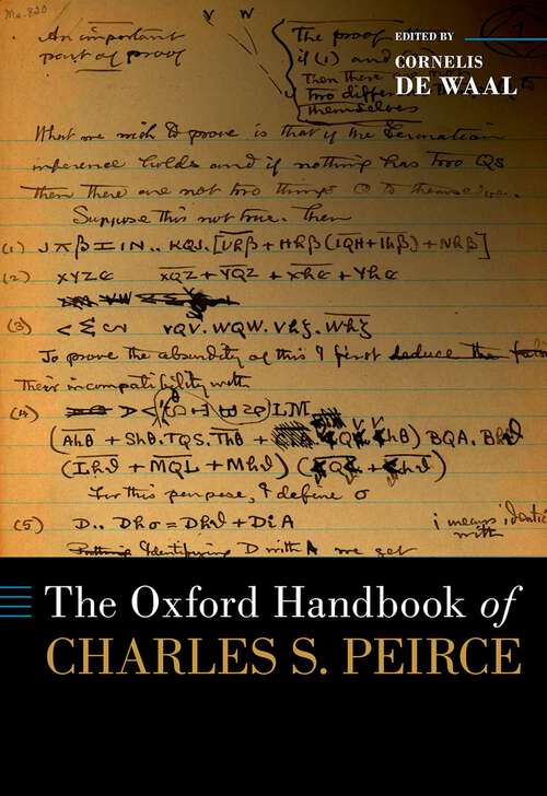 Book cover of The Oxford Handbook of Charles S. Peirce (Oxford Handbooks)
