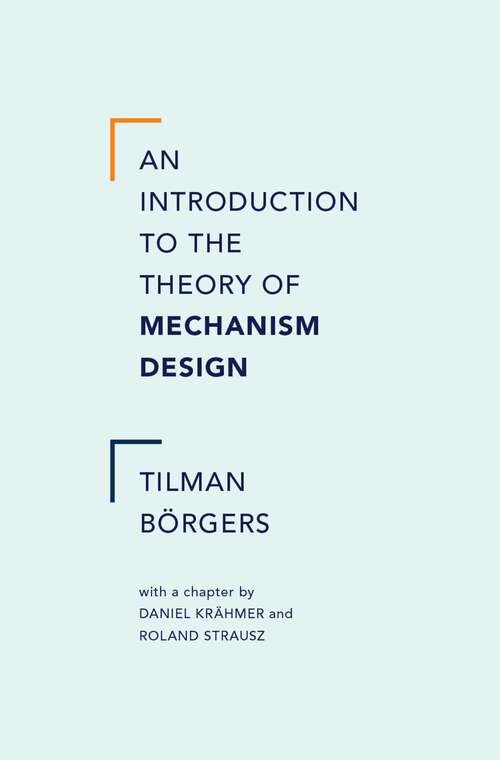 Book cover of An Introduction to the Theory of Mechanism Design