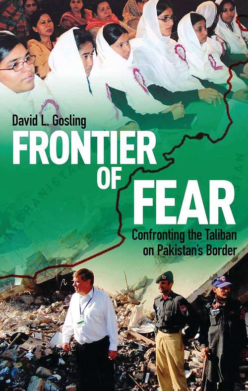 Book cover of Frontier of Fear: Confronting the Taliban on Pakistan's Border