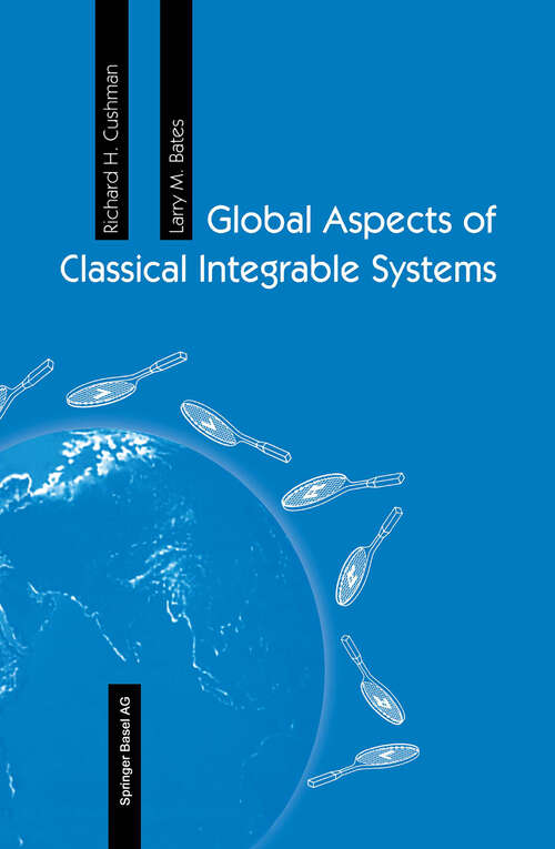Book cover of Global Aspects of Classical Integrable Systems (1997)