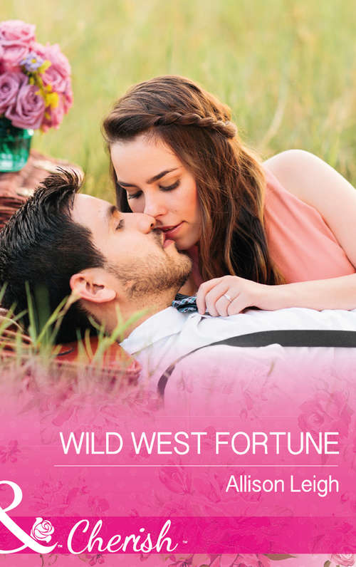 Book cover of Wild West Fortune: Wild West Fortune In The Cowboy's Arms Honeymoon Mountain Bride (ePub edition) (The Fortunes of Texas: The Secret Fortunes #6)