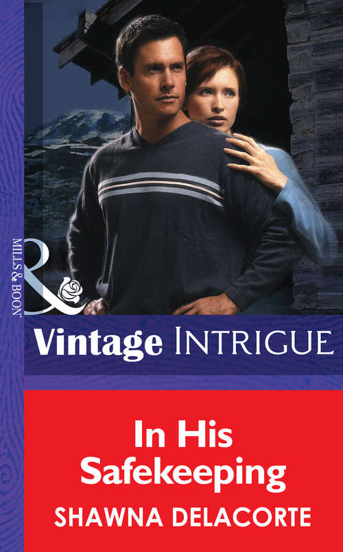 Book cover of In His Safekeeping (ePub First edition) (Mills And Boon Intrigue Ser.)