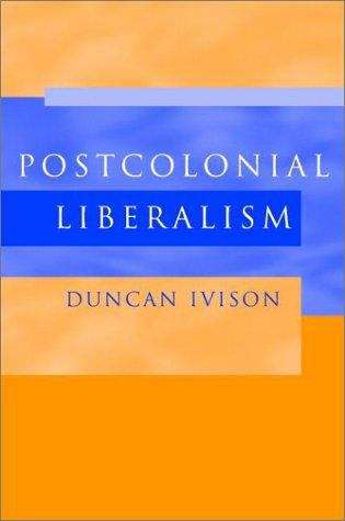 Book cover of Postcolonial Liberalism (PDF)