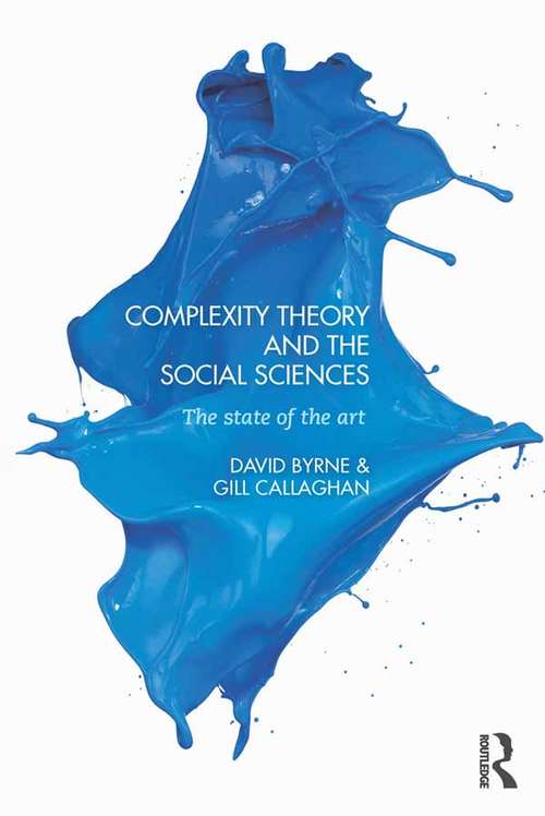 Book cover of Complexity Theory and the Social Sciences: The state of the art