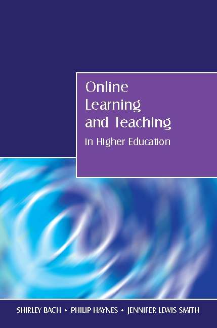 Book cover of Online Learning and Teaching in Higher Education (UK Higher Education OUP  Humanities & Social Sciences Higher Education OUP)
