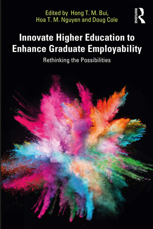 Book cover of Innovate Higher Education to Enhance Graduate Employability: Rethinking the Possibilities