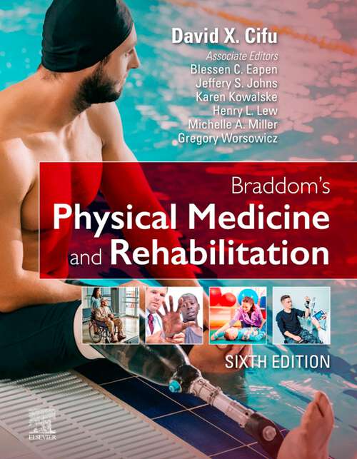 Book cover of Braddom's Physical Medicine and Rehabilitation E-Book: Braddom's Physical Medicine and Rehabilitation E-Book (6)