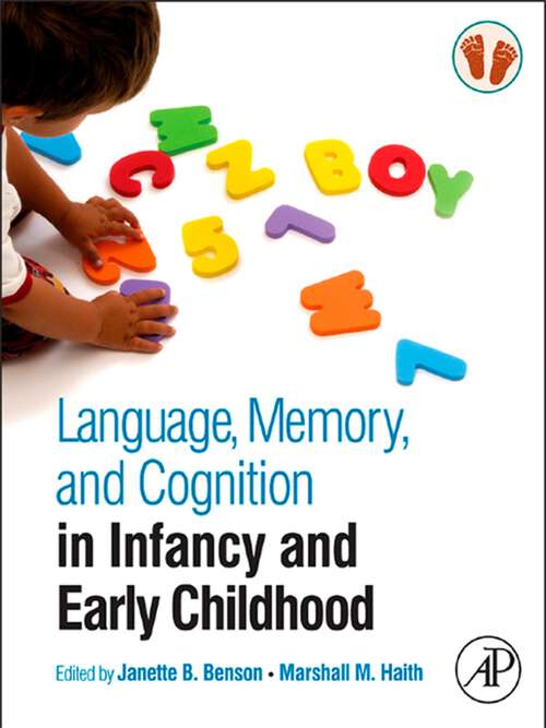 Book cover of Language, Memory, and Cognition in Infancy and Early Childhood