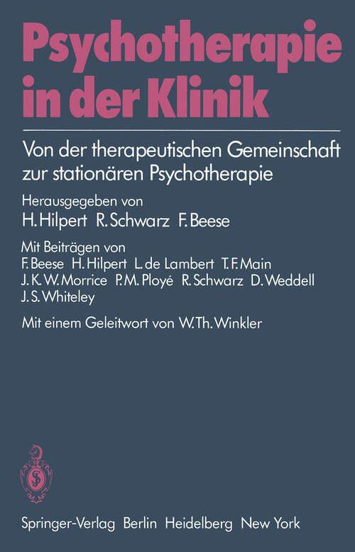 Book cover of Psychotherapie in der Klinik: Von der therapeutischen Gemeinschaft zur stationären Psychotherapie (1981)