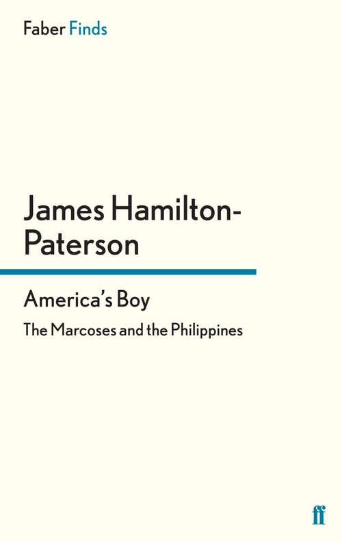 Book cover of America’s Boy: The Marcoses and the Philippines (Main)