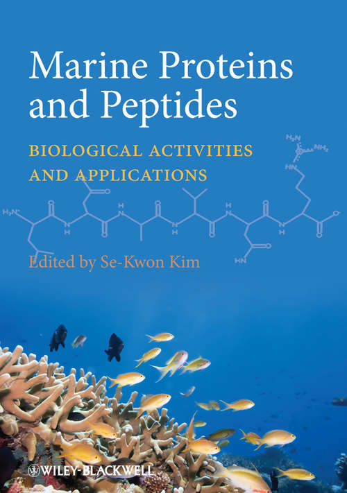 Book cover of Marine Proteins and Peptides: Biological Activities and Applications