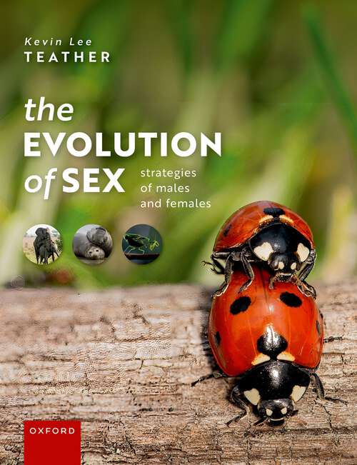 Book cover of The Evolution of Sex: Strategies of Males and Females