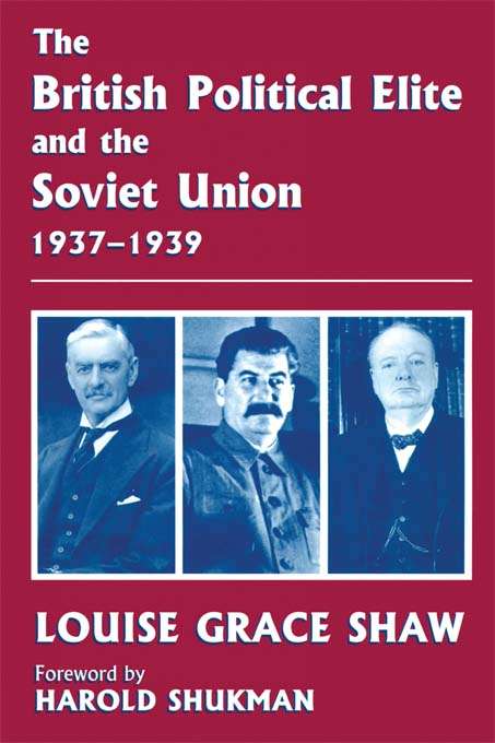 Book cover of The British Political Elite and the Soviet Union