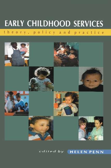 Book cover of Early Childhood Services (UK Higher Education OUP  Humanities & Social Sciences Education OUP)