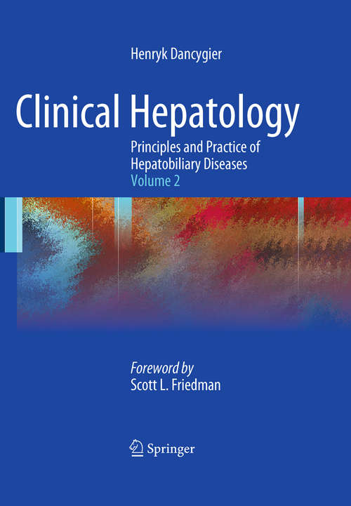 Book cover of Clinical Hepatology: Principles and Practice of Hepatobiliary Diseases: Volume 2 (2010) (Mount Sinai Expert Guides)