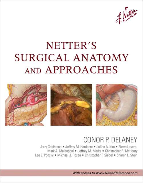 Book cover of Netter's Surgical Anatomy and Approaches (2) (Netter Clinical Science)