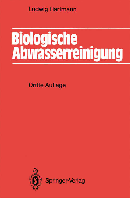 Book cover of Biologische Abwasserreinigung (3. Aufl. 1992) (Springer-Lehrbuch)