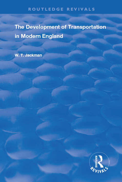 Book cover of The Development of Transportation in Modern England (2) (Routledge Revivals: Part 2)