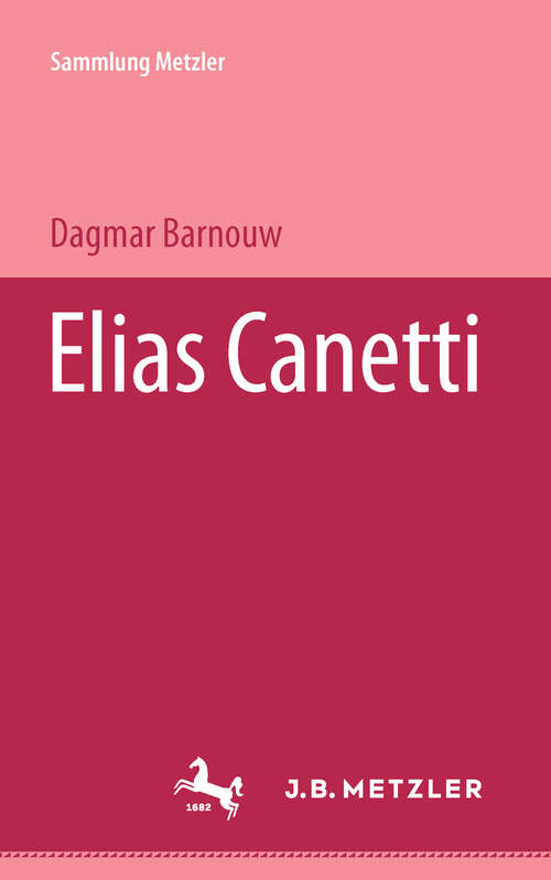 Book cover of Elias Canetti (1. Aufl. 1979) (Sammlung Metzler)