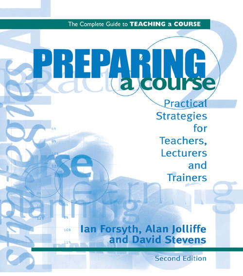 Book cover of Preparing a Course (2) (Complete Guide To Teaching A Course Ser.)